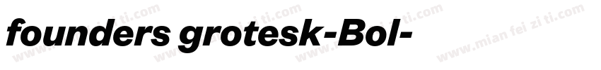 founders grotesk-Bol字体转换